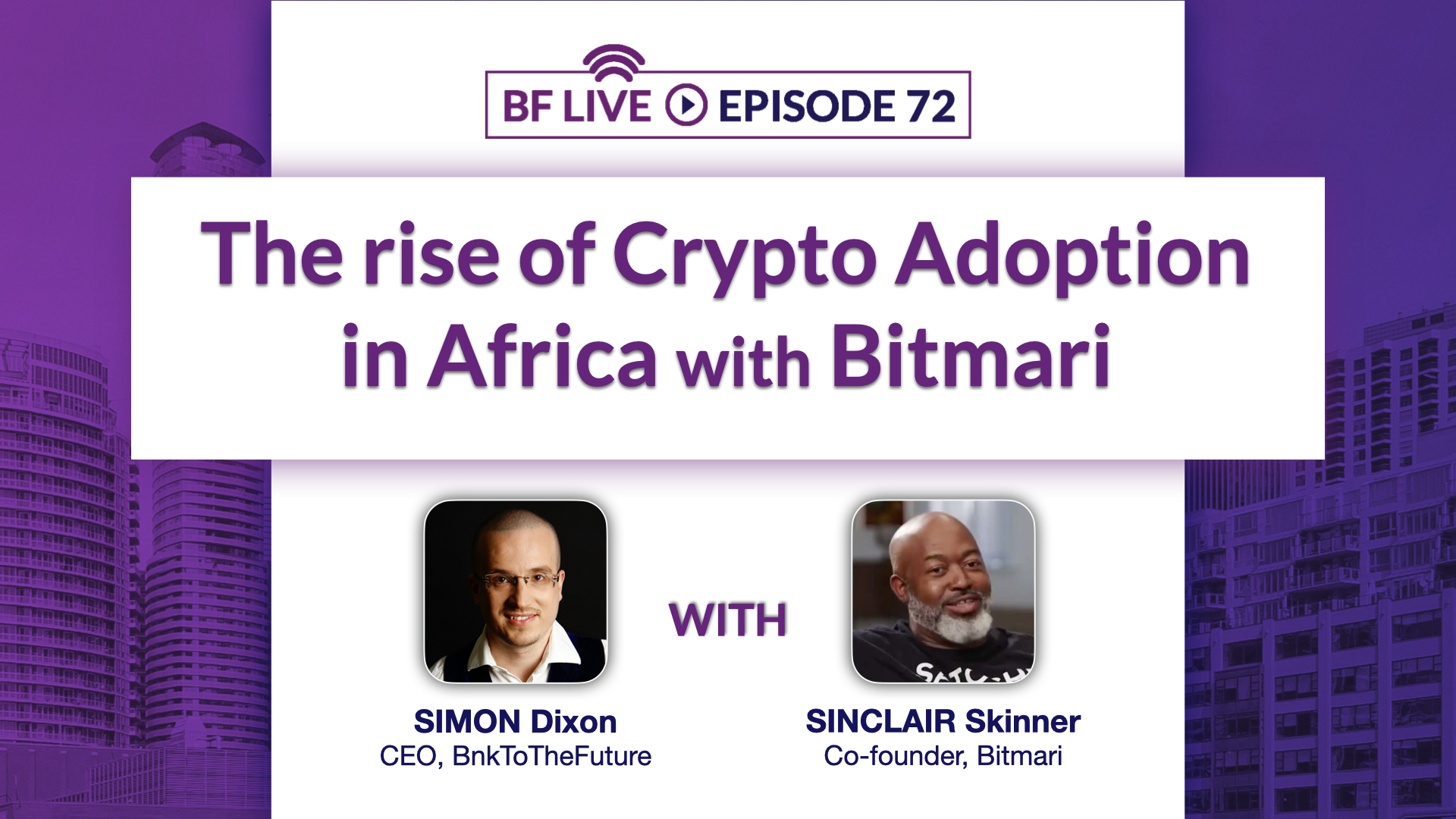 The rise of crypto adoption in Africa with Billmari (Bitmari) | BnkToTheFuture (BF) Live Ep 72